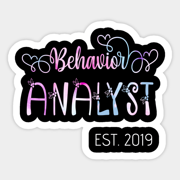 Gift for Behavior Analysts established 2019 Sticker by Simpsonfft